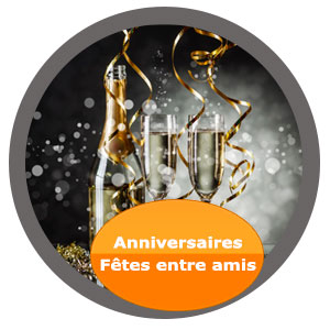 anniversaires ou fêtes